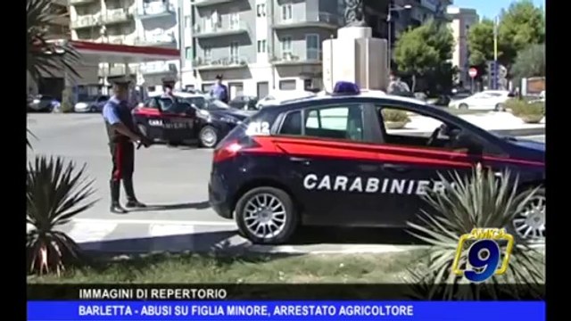 BARLETTA | Abusi su figlia minore, arrestato agricoltore
