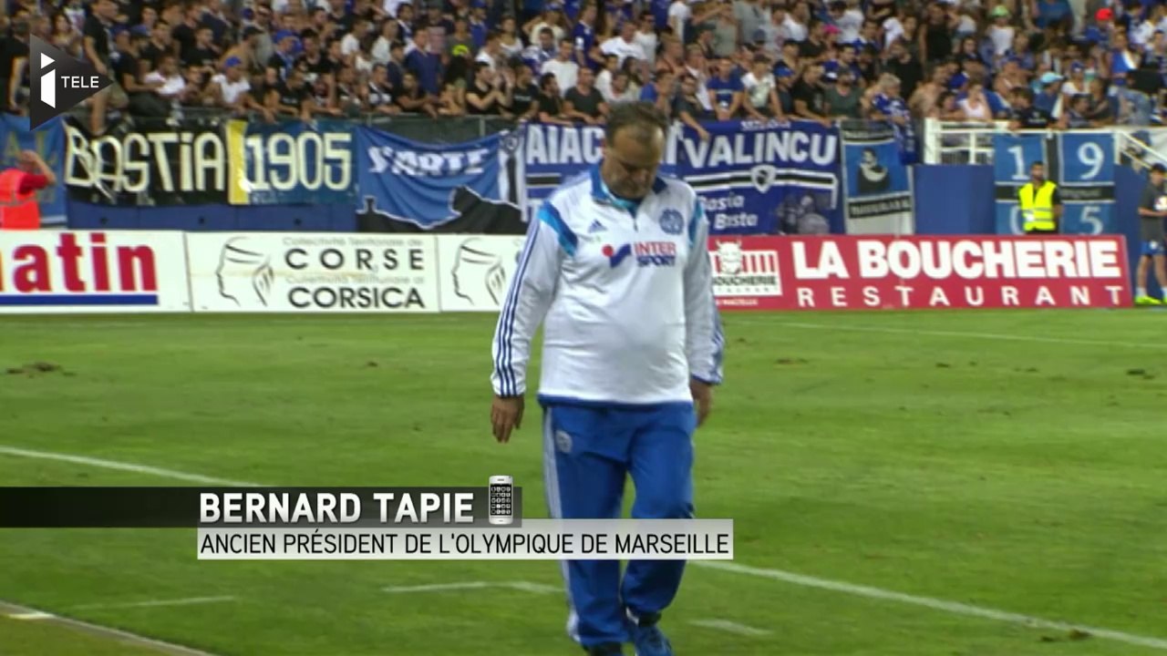 Bernard Tapie : " Bielsa ? Dehors le guignolo ! "