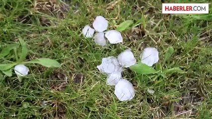 Ceviz büyüklüğünde dolu düştü