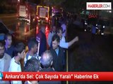 Ankara'da Sel: Çok Sayıda Yaralı