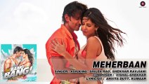 Meherbaan Full Song Bang Bang [2014] - Hrithik Roshan & Katrina Kaif