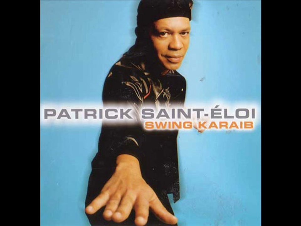 Patrick St-Eloi  - A tou pwi
