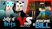 JOLLY OL' BRITS VS JEROME & BILL!! [Minecraft Minigame VS] #1
