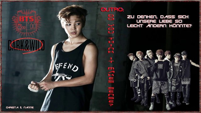 BTS (Bangtan Boys ) - Outro Do You Think It Makes Sense k-pop [german sub]