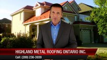 Highland Metal Roofing Ontario Inc.         Perfect         Five Star Review by Don &.