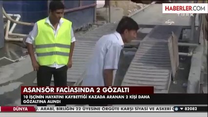 Asansör Faciasında 2 Gözaltı