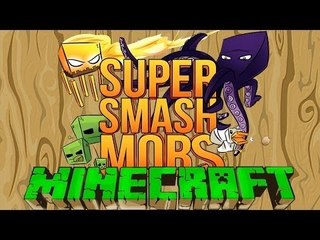 Minecraft Super Smash Mob! by ReScorpion98&JustRazorHD