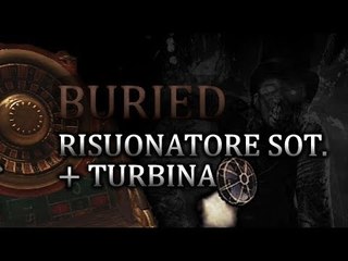 Buried, Black Ops 2 - Costruire Turbina e Risuonatore Sotterraneo  (per Easter Egg) by TBlackGame