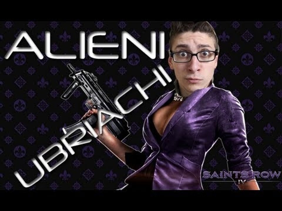 Saints Row IV Gameplay - Alieni Ubriachi by St3pNy