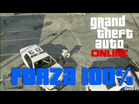 TRUCCHI GTA 5 ONLINE: Forza al Massimo in 5 Minuti by Max