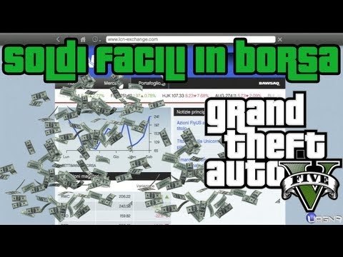 GTA 5 Come fare soldi facili usando la borsa azionaria by Bstaaard