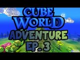 Cube World Gameplay #3 - Le Compere e Un Ape per Amica by xDerzh