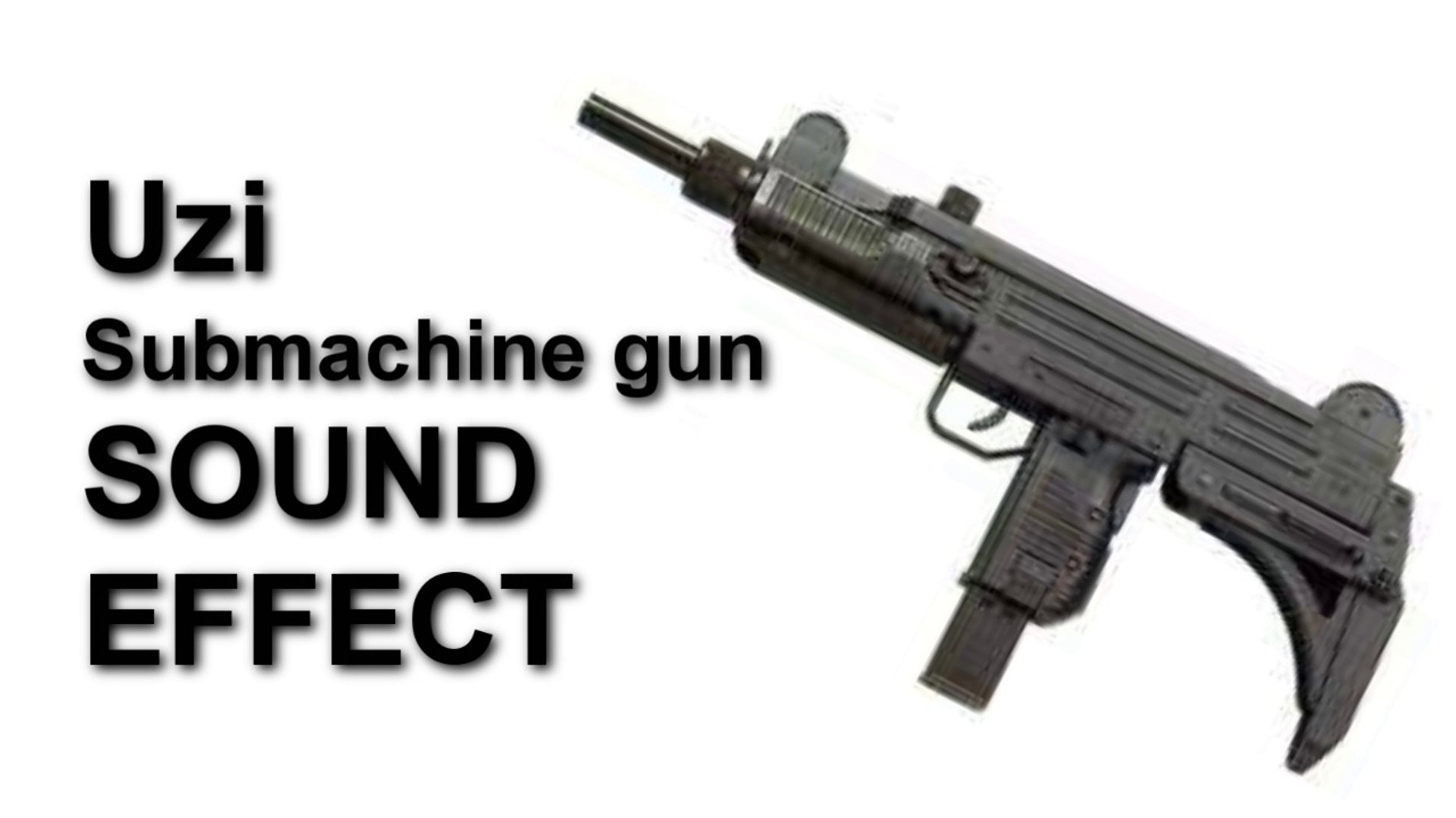Uzi Submachine gun SOUND EFFECT - video Dailymotion