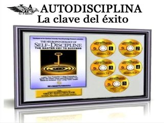 AUTODISCIPLINA, La Clave del Exito (1/10)