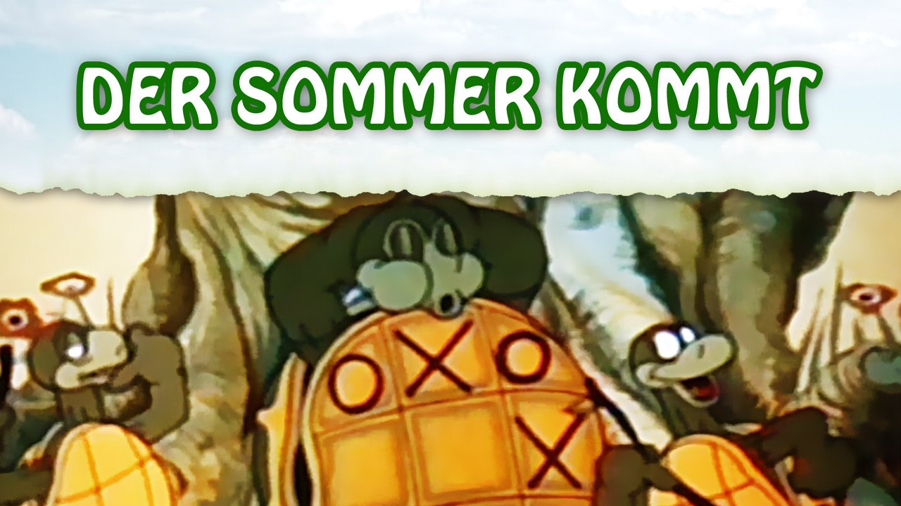 Wenn nicht nur die Sonne lacht - Der Sommer kommt (2006) [Zeichentrick] | Film (deutsch)