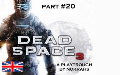 "Dead Space 3" PC "SweetFX" - "PlayTrough" (20)