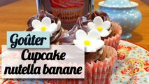 Les cupcakes Nutella Banane - Recette goûter