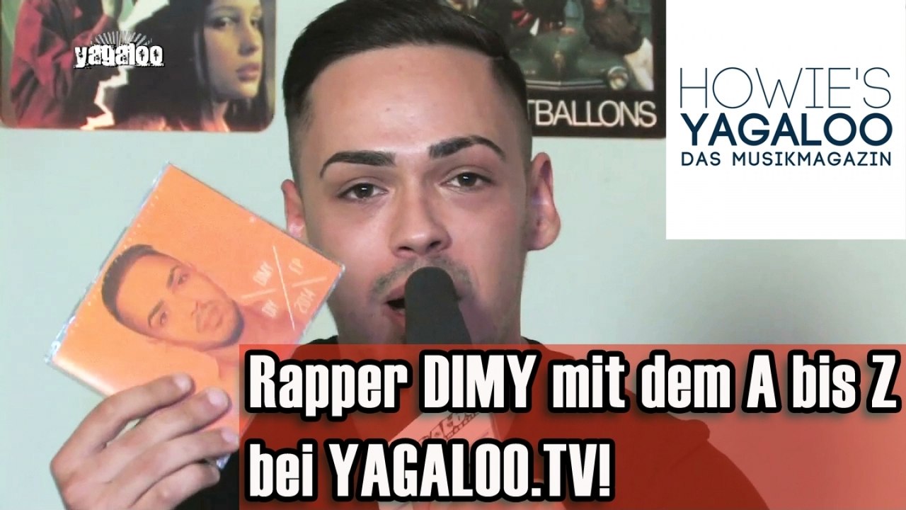Rapper DIMY mit dem A-Z bei YAGALOO.TV