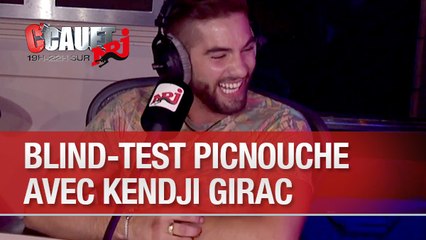 Blind-test Picnouche avec Kendji Girac - C'Cauet sur NRJ