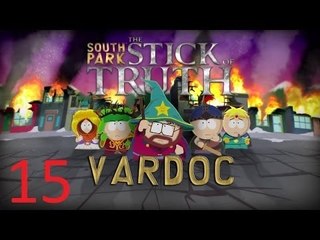 South Park: Stick of Truth ( Jugando ) ( Parte 15 ) #Vardoc1 En Español