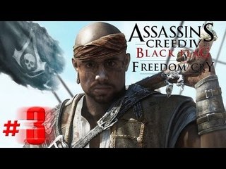 Assassin's Creed IV: Black Flag ( Freedom Cry ) ( Jugando ) ( Parte 3 ) #Vardoc1 En Español
