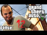 Grand Theft Auto 5 ( Jugando ) ( Parte 12 ) #Vardoc1 En Español