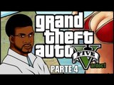Grand Theft Auto 5 ( Jugando ) ( Parte 4 ) #Vardoc1 En Español