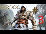 Assassin's Creed IV: Black Flag ( Jugando ) ( Parte 3 ) #Vardoc1 ( En Vivo ) En Español