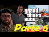 Grand Theft Auto 5 ( Jugando ) ( Parte 6 ) #Vardoc1 En Español