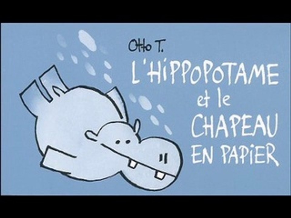Flipbook : L' HIPPOPOTAME ET LE CHAPEAU EN PAPIER