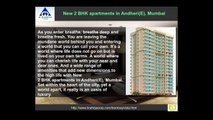 New 2 BHK apartments in Andheri(E), Mumbai