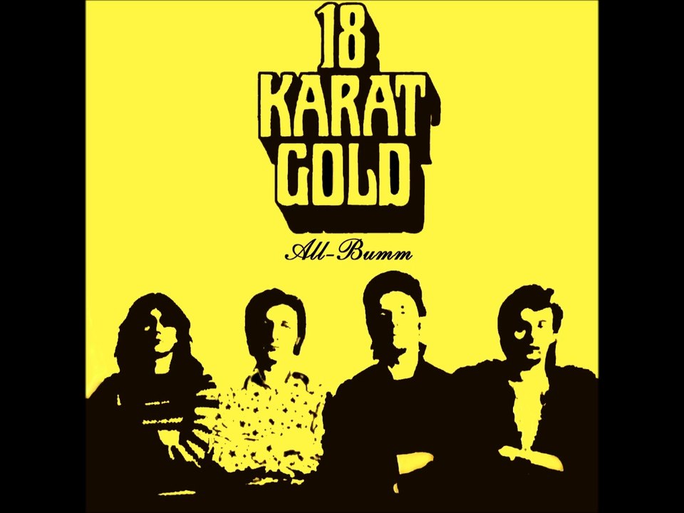 18 Karat Gold - 1973 - All-Bumm (full album)