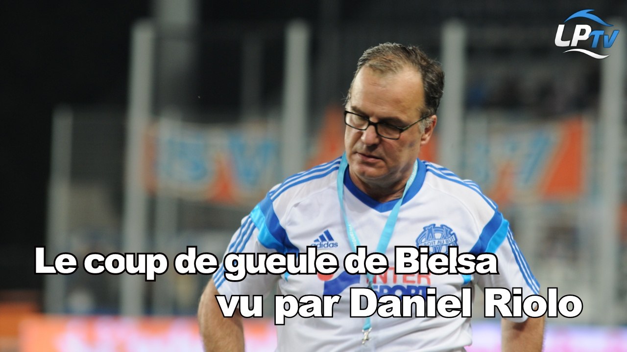 Le coupe de gueule de Bielsa vu par Riolo