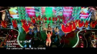 INDIA Waale HD Video Song - Happy New Year 2014 - Shah Rukh Khan - Deepika Padukone