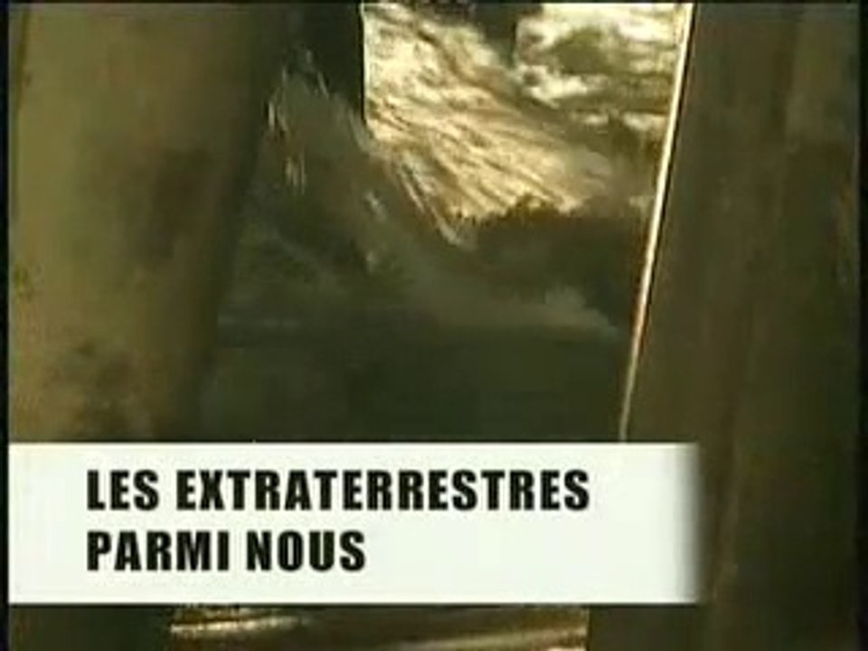 L'inexpliqué : Les Extraterrestres Parmi Nous