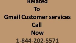 1-844-202-5571-Gmail Technical assistance, Gmail Technical Help Phone Number