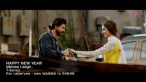 Official- 'Manwa Laage' VIDEO Song - Happy New Year - Shahrukh Khan - Arijit Singh - Shreya Ghoshal
