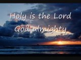 Holy is the Lord by Chris Tomlin Lyrics