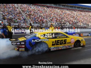 Watch Carolina Nationals nhra 2014