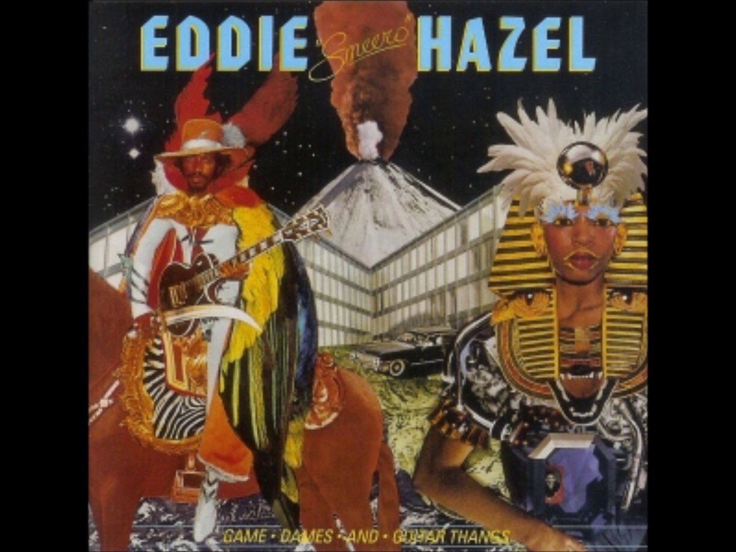 Eddie Hazel - 1977 - Games, Dames & Guitar Thangs (full album