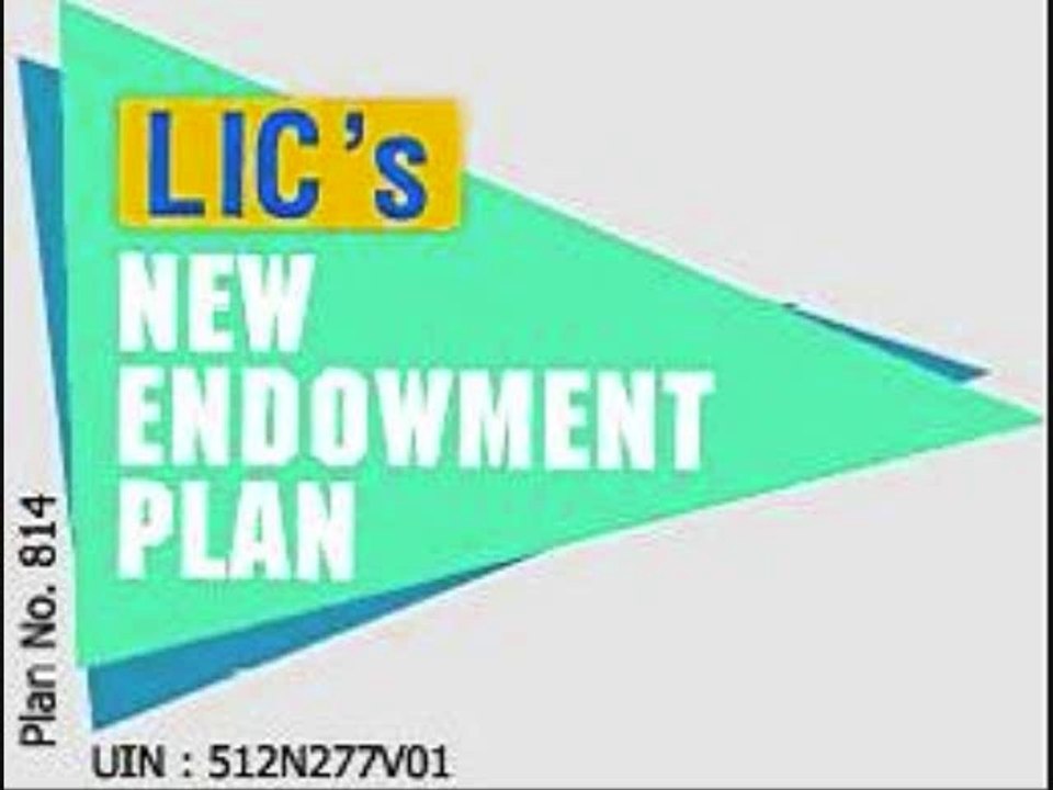 LIC's Delhi New Endowment Plan Table 814 Details Benefits Bonus Calculator Review Example