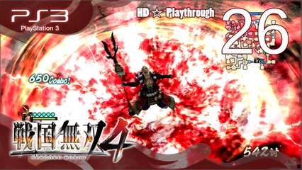 戦国無双4 (Samurai Warriors 4) - Pt.26 - 東北の章 Tohoku Chapter - 奥州仕置 Oshu Punishment
