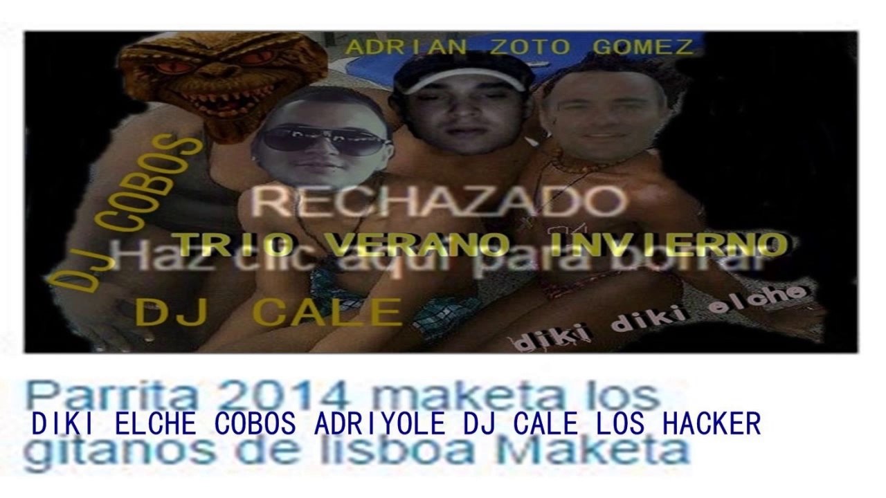 Parrita 2014 maketa los gitanos de lisboa Maketa inedita MIXX DJXILY