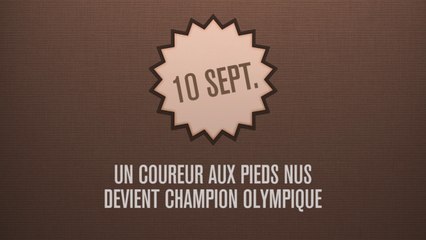 C'était un 10 septembre: un coureur aux pieds nus champion olympique
