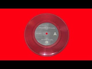 Mexicans With Guns - Highway To Hell (Ridin Dirty 7" Mix) feat. Freddie Gibbs & Bun B