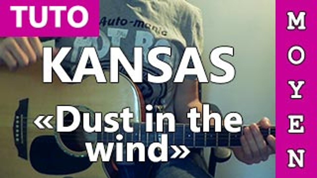 Kansas - Dust in the wind - Cours Guitare