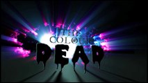 The Colour of Dead | Dailymotion Web Series Pilot Competition | Raindance Web Fest 2014