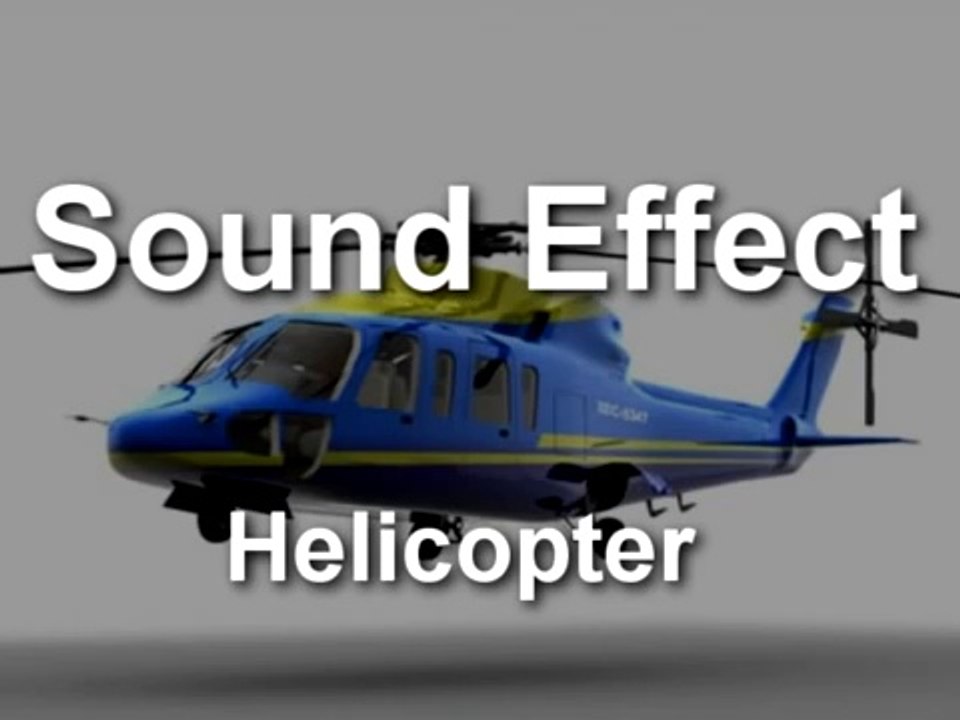 Helicopter Sound Effect