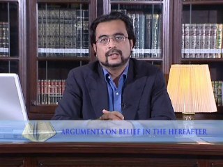 Arguments on Belief in the Hereafter