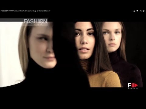 GOLDEN POINT Vintage Style feat. Federica Nargi by fashion Channel
